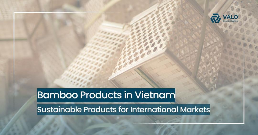 Bamboo Products in Vietnam: Your Definitive Guide to Sustainable Sourcing